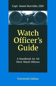 Cover of: Watch Officer's Guide: A Handbook for All Deck Watch Officers