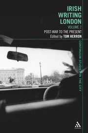 Cover of: Irish Writing London Volume 2
            
                Continuum Studies in the City