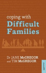 Cover of: Coping with Difficult Families