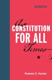Cover of: A Constitution for All Times
            
                Boston Review Books