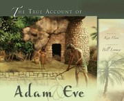 Cover of: The True Account of Adam  Eve