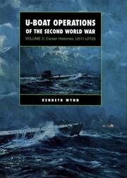 Cover of: U-boat operations of the Second World War by Kenneth G. Wynn