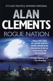 Cover of: Rogue Nation Alan Clements