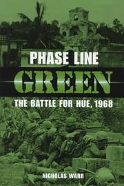 Cover of: Phase line green: the battle for Hue, 1968