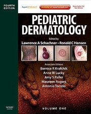 Cover of: Pediatric Dermatology
            
                Cohen Pediatric Dermatology