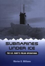 Cover of: Submarines Under Ice by Marion D. Williams