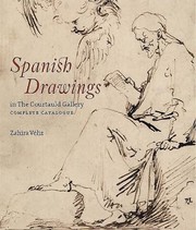 Cover of: Spanish Drawings in the Courtauld Gallery Complete Catalogue by Zahira V. Bomford