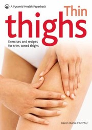 Cover of: Thin Thighs
            
                Pyramid Health Paperback
