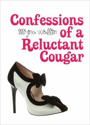 Cover of: Confessions of a Reluctant Cougar