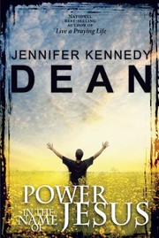 Cover of: Power in the Blood of Christ by Jennifer Kennedy Dean