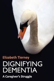 Cover of: Dignifying Dementia by 