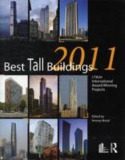 Cover of: Best Tall Buildings 2011 Ctbuh International Award Winning Projects