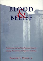Cover of: Blood & belief | Raymond A. Mentzer