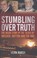 Cover of: Stumbling Over Truth