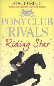 Cover of: Riding Star
            
                Pony Club Rivals by 