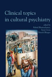 Cover of: Clinical Topics in Cultural Psychiatry