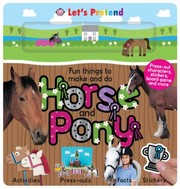 Cover of: Fun Things To Make And Do Horse And Pony