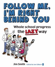 Cover of: Whole School Progress the Lazy Way