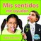 Cover of: Mis Sentidos Me Ayudan
            
                Mi Mundo Library