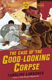 Cover of: The Case Of The Goodlooking Corpse by 