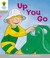 Cover of: Up You Go Roderick Hunt Thelma Page