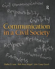 Cover of: Communication in a Civil Society by 