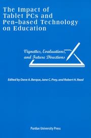 The Impact of Tablet PCs and Pen-based Technology on Education by Jane C. Prey