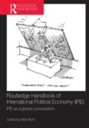 Cover of: Routledge Handbook of International Political Economy IPE
            
                Routledge Handbooks Paperback
