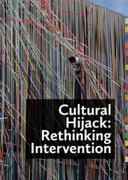 Cover of: Cultural Hijack Rethinking Intervention by 