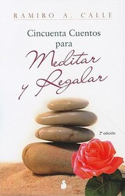 Cover of: Cincuenta Cuentos Para Meditar y Regalar