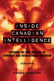 Cover of: Inside Canadian Intelligence by 