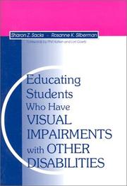 Educating students who have visual impairments with other disabilities by Sharon Sacks