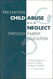 Cover of: Preventing child abuse and neglect through parent education