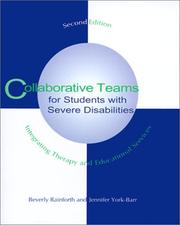 Collaborative teams for students with severe disabilities by Beverly Rainforth
