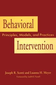 Cover of: Behavioral intervention: principles, models, and practices