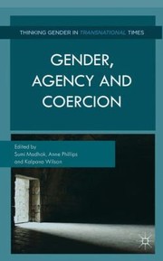 Cover of: Gender Agency and Coercion