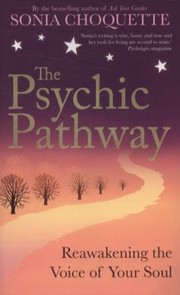 Cover of: The Psychic Pathway Sonia Choquette