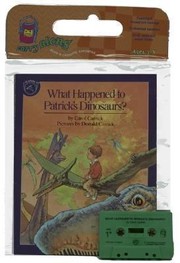 Cover of: What Happened to Patricks Dinosaurs Book  Cassette With Cassette