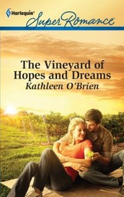 Cover of: The Vineyard of Hopes and Dreams by 