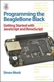 Cover of: Programming the BeagleBone Black by Simon Monk