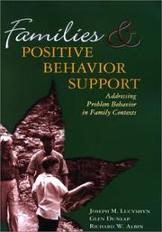 Cover of: Families and Positive Behavior Support by 