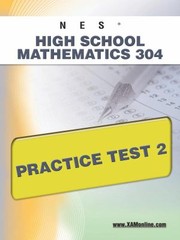 Cover of: Nes Highschool Mathematics 304 Practice Test 2
            
                Nes