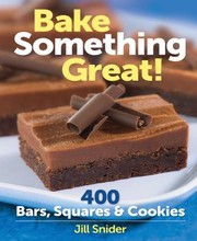 Cover of: Bake Something Great