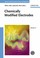 Cover of: Chemically Modified Electrodes
            
                Advances in Electrochemical Sciences and Engineering