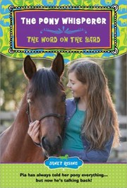 Cover of: The Word on the Yard
            
                Pony Whisperer