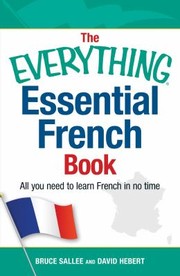 Cover of: The Everything Essential French Book by Bruce Sallee