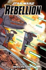 Cover of: Star Wars Rebellion Volume 3
            
                Star Wars Rebellion Graphic Novels