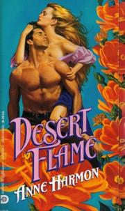 Desert Flame by Anne Harmon