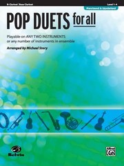 Cover of: Pop Duets for All BFlat ClarinetBass Clarinet Level 14
            
                Pop Instrumental Ensembles for All