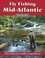 Cover of: Fly Fishing the MidAtlantic